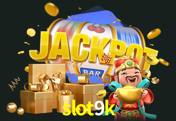 slot9k bet