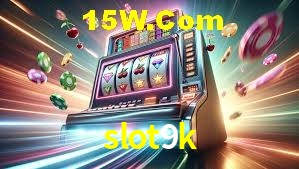 Welcome Bonus slot9k